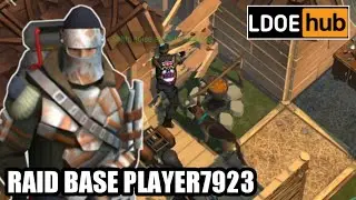 Raid base Player 7923 || Last day on earth : Survival