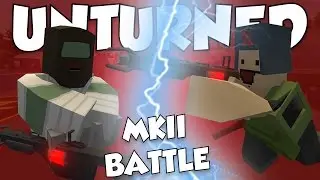 UNTURNED PVP [ MKII BATTLE ]