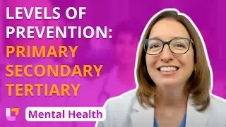 Primary, Secondary, Tertiary Prevention - Psychiatric Mental Health Nursing | 