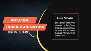 CSS Card Rotating Border Animation | HTML And CSS Tutorial | CSS Card Animation