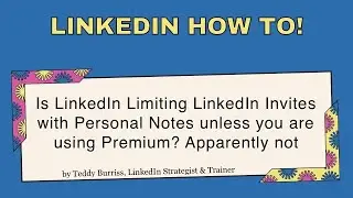 Don't Get Limited On Linkedin! Personalized Notes Still Allowed For Free Users.