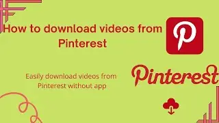 How to download video from Pinterest | Pinterest Video Downloader | English |