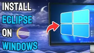 How to Install Eclipse on Windows 11 & 10 - Full Guide