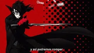 Persona 5 The Animation Opening 1 Sub Español + Karaoke