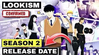 Lookism Season 2 Release Date ? | Lookism Season 2 Big Update