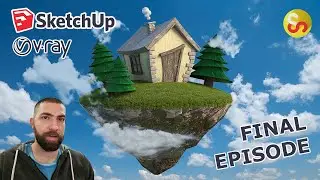 Floating House Island – Vray Sketchup Tutorial - Part 4