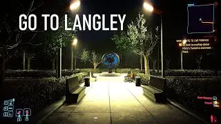 Go to Langley (NUSA Medical Center) | Cyberpunk 2077 v2.1