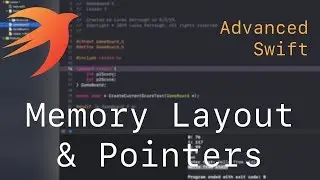 Advanced Swift L1 - Memory Layout & Pointers