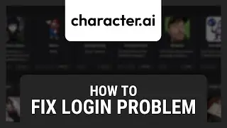 How to Fix Character AI 