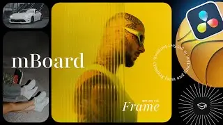 Build an aesthetic video wall in DaVinci Resolve— mBoard Overview— MotionVFX