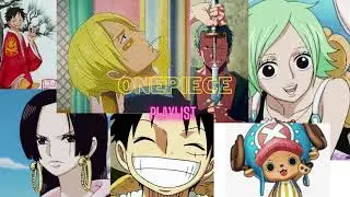 One Piece/Motivational study playlist/ Anime