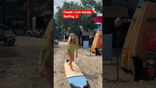 Cewek rusia surfing 