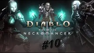Diablo 3 - Rise of The Necromancer Gameplay Act 2 Mehtan, The Necromancer(PC) #10