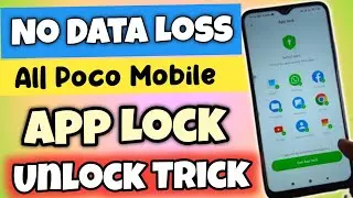 How to Unlock App Lock in Poco Without Data Loss ? | All Poco Mobile AppLock Unlock || No Data Loss
