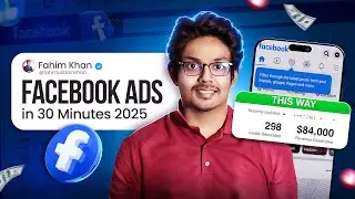 ৩০ মিনিটে শিখুন ফেসবুক মার্কেটিং 🔥| Facebook Ads Crash Course Bangla 2025