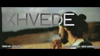 KHVƎDE - მელაპარაკებოდა ქალაქი/Melaparakeboda Qalaqi