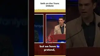 Seth on the Trans Debate - Ben Shapiro 