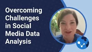 Overcoming Challenges in Social Media Data Analysis