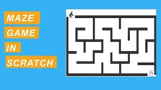Lecture: 11 | MAKE MAZE GAME IN SCRATCH | GAME DEVELOPMENT | Scratch Tutorial