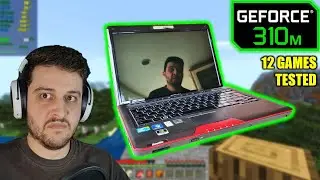 Can You Have Fun with a Low End Laptop from 2010? ( GeForce 310M )