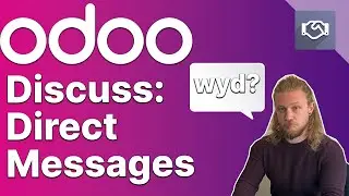 Odoo Discuss: Direct Messages & Voice/Video Calls | Getting started