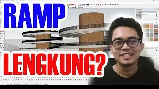 Rahasia Membuat RAMP LENGKUNG di Sketchup