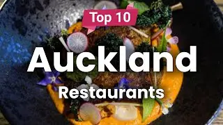 Top 10 Restaurants in Auckland, North Island | New Zealand - English