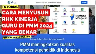 CARA MENYUSUN RHK KINERJA GURU DI PMM 2024