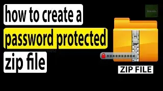 how to create a password protected zip file || Tecwala