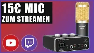 Günstiges Mikrofon für YOUTUBE und TWITCH