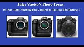 Do You Really Need the Best Cameras to Take the Best Pictures?