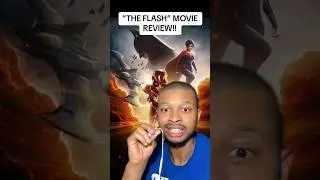 MY “THE FLASH” MOVIE REVIEW!!!☠️