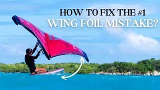 WingFoiling: The #1 Mistake Beginners Make?
