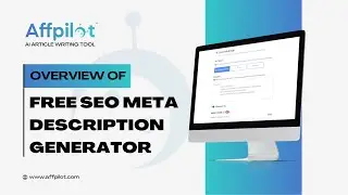 Free SEO Meta Description Generator | Affpilot | AI Article Writing Tool