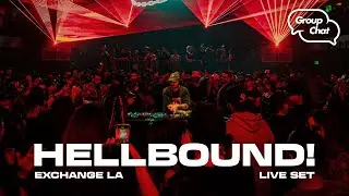 Hellbound! LIVE @ Group Chat LA [HARD TECHNO]