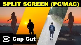 How to Make a Split Screen Effect in CapCut PC (Fast Edit Tutorial)