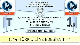 2020 / 2. DÖNEM / AÇIK ÖĞRETİM LİSESİ / (544) TÜRK DİLİ VE EDEBİYATI – 4