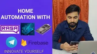 HOME AUTOMATION WITH RASA CHATBOT | INTERNET OF THINGS | TELEGRAM | NODEMCU | FIREBASE