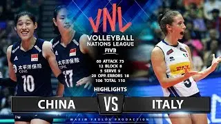 China vs Italy | Highlights | Women's VNL 2019