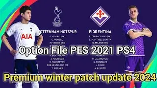 [PS4] Option File PES 2021 Premium Winter Transfer Update 2024 PS4 original