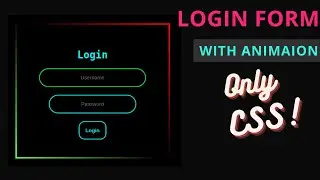 CSS Neon Login Form With Animation..! Using HTML and CSS