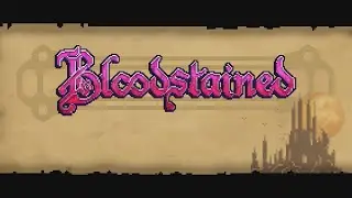 Bloodstained: Ritual of the Night - Classic Mode (Game Movie)