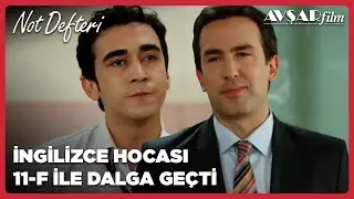 İngilizce Hocası 11-F ile Dalga Geçiyor - Not Defteri 12. Bölüm