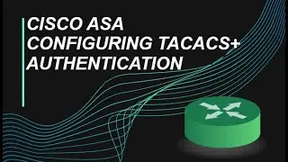 Cisco ISE  Configuring TACACS+ Authentication for CISCO ASA
