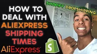 How To Deal With Long Aliexpress Shipping Times! (Incredibly Easy)