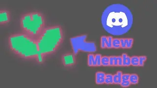 New Discord NEW MEMBER BADGE Experimental Feature