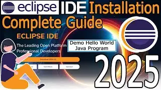 How to install Eclipse IDE 2024-12 on Windows 10/11 with Java JDK 23 [ 2025 Update ]