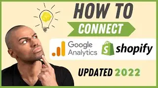 How to Setup Google Analytics Tracking on Shopify 2022 | Google Analytics Update (Beginners Guide)