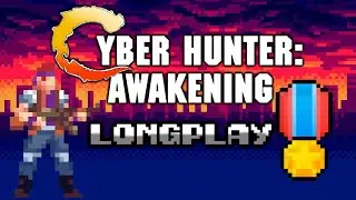 CYBER HUNTER: AWAKENING (PC,FANGAME) LONGPLAY