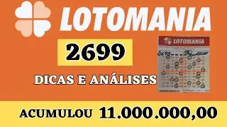 LOTOMANIA 2699 DICAS E ANÁLISES ACUMULOU 11 MILHÕES